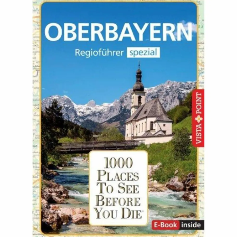 REISEFÜHRER OBERBAYERN. REGIOFÜHRER INKLUSIVE EBOOK