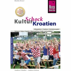RKH KULTURSCHOCK KROATIEN
