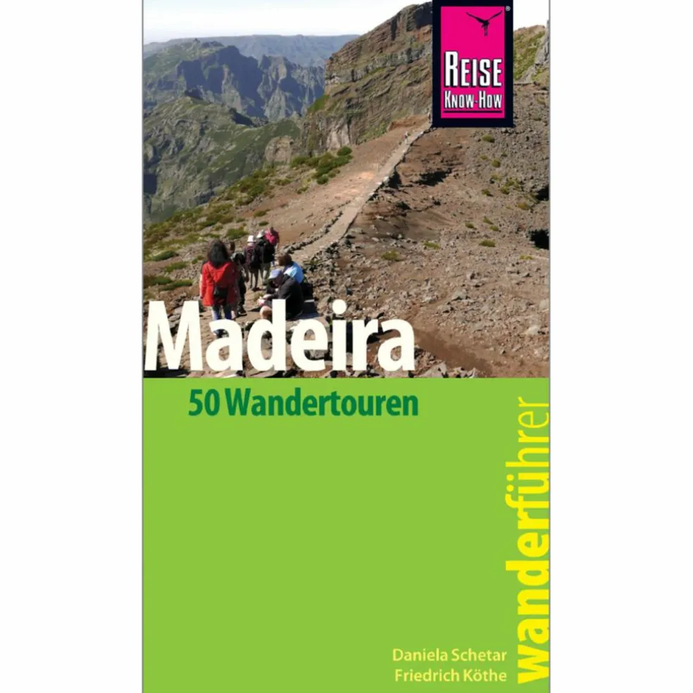RKH WANDERFÜHRER MADEIRA - Wanderführer