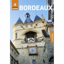 ROUGH GUIDES BORDEAUX: TRAVEL GUIDE WITH EBOOK - Reiseführer