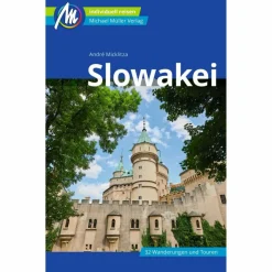 SLOWAKEI REISEFÜHRER MICHAEL MÜLLER VERLAG