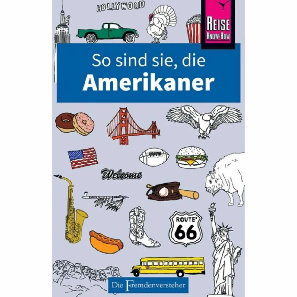 SO SIND SIE, DIE AMERIKANER - Reiseführer