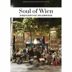 SOUL OF WIEN - EINZIGARTIGE ERLEBNISSE - Reiseführer