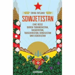SOWJETISTAN - Reisebericht