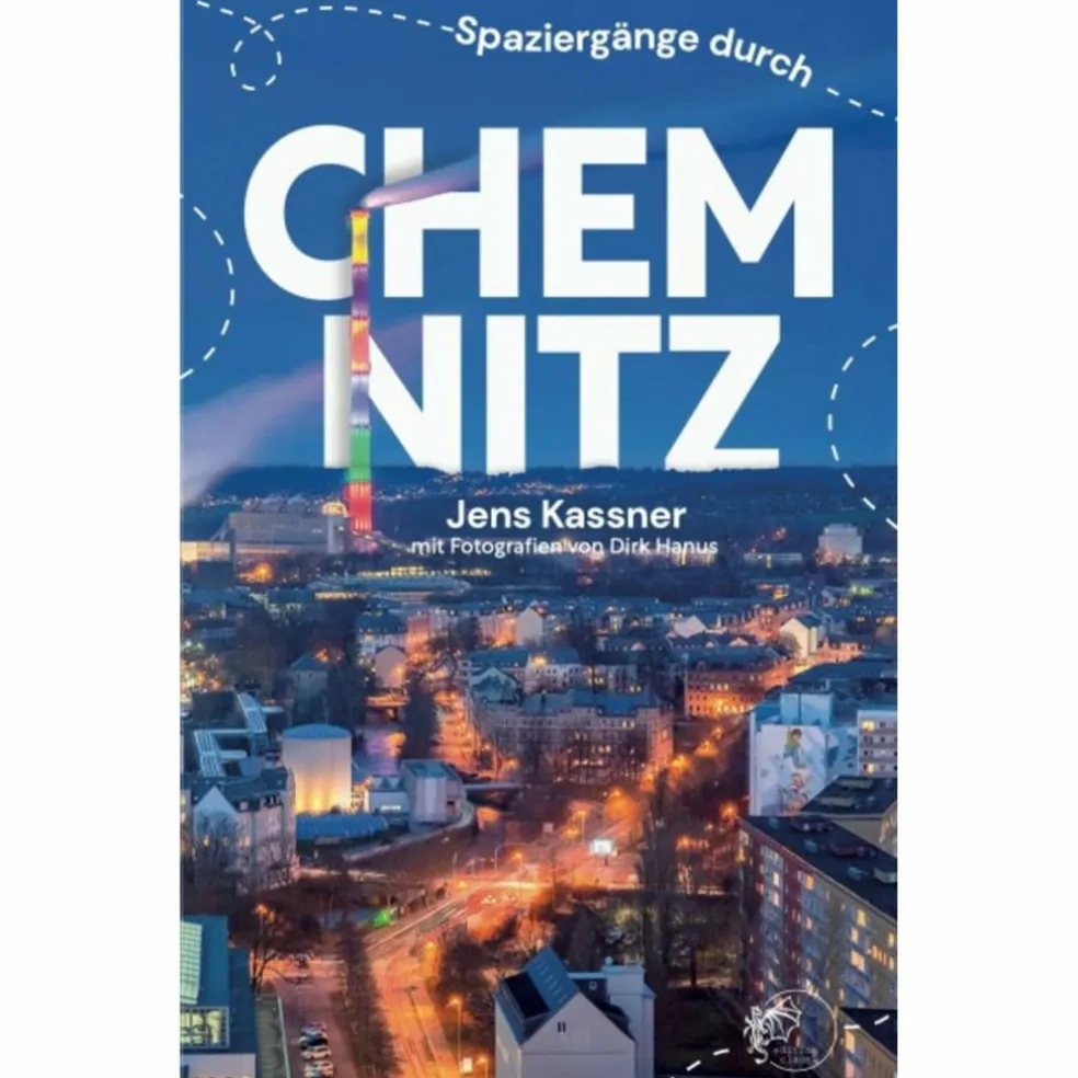 SPAZIERGÄNGE DURCH CHEMNITZ - Reiseführer