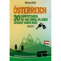 ÖSTERREICH. 30 CAMPERTOUREN - Reiseführer