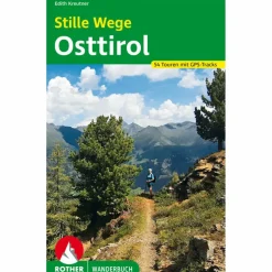 STILLE WEGE OSTTIROL - Wanderführer