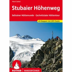 STUBAIER HÖHENWEG, SELLRAINER HÜTTENRUNDE - Wanderführer