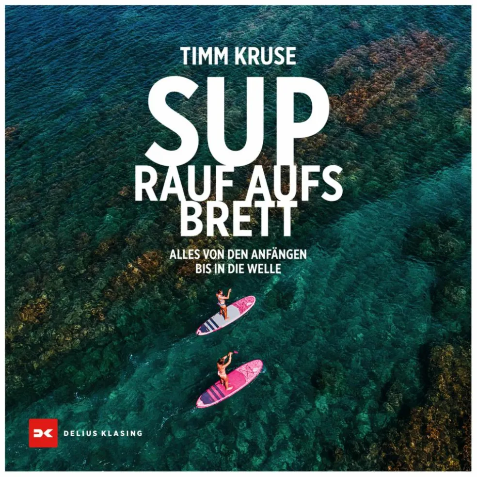 SUP - RAUF AUFS BRETT - Sportratgeber