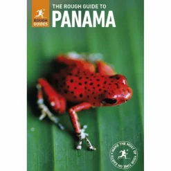THE ROUGH GUIDE TO PANAMA (TRAVEL GUIDE) - Reiseführer