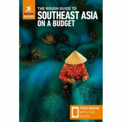 THE ROUGH GUIDE TO SOUTHEAST ASIA ON A BUDGET