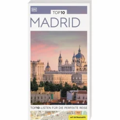 TOP10 REISEFÜHRER MADRID
