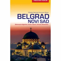 TRESCHER BELGRAD UND NOVI SAD - Reiseführer
