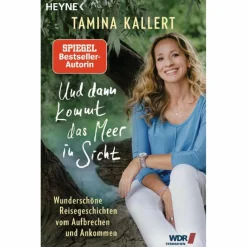 UND DANN KOMMT DAS MEER IN SICHT - Reisebericht