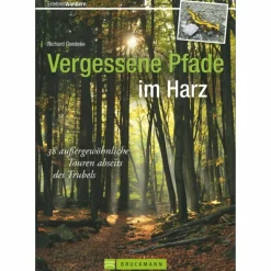 VERGESSENE PFADE IM HARZ - Wanderführer