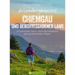 WANDERGENUSS CHIEMGAU UND BERCHTESGADENE - Wanderführer
