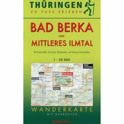 WANDERKARTE BAD BERKA UND MITTLERES ILMT - Wanderkarte