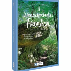 WANDERPARADIES FRANKEN - Wanderführer