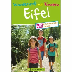 WANDERSPAß MIT KINDERN EIFEL - Wanderführer