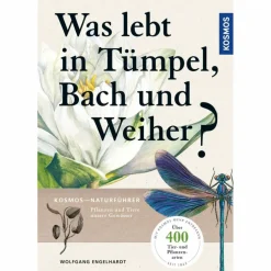 WAS LEBT IN TÜMPEL, BACH UND WEIHER? - Ratgeber