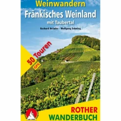 WEINWANDERN FRÄNKISCHES WEINLAND - Wanderführer