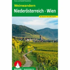 WEINWANDERN NIEDERÖSTERREICH - WIEN - Wanderführer