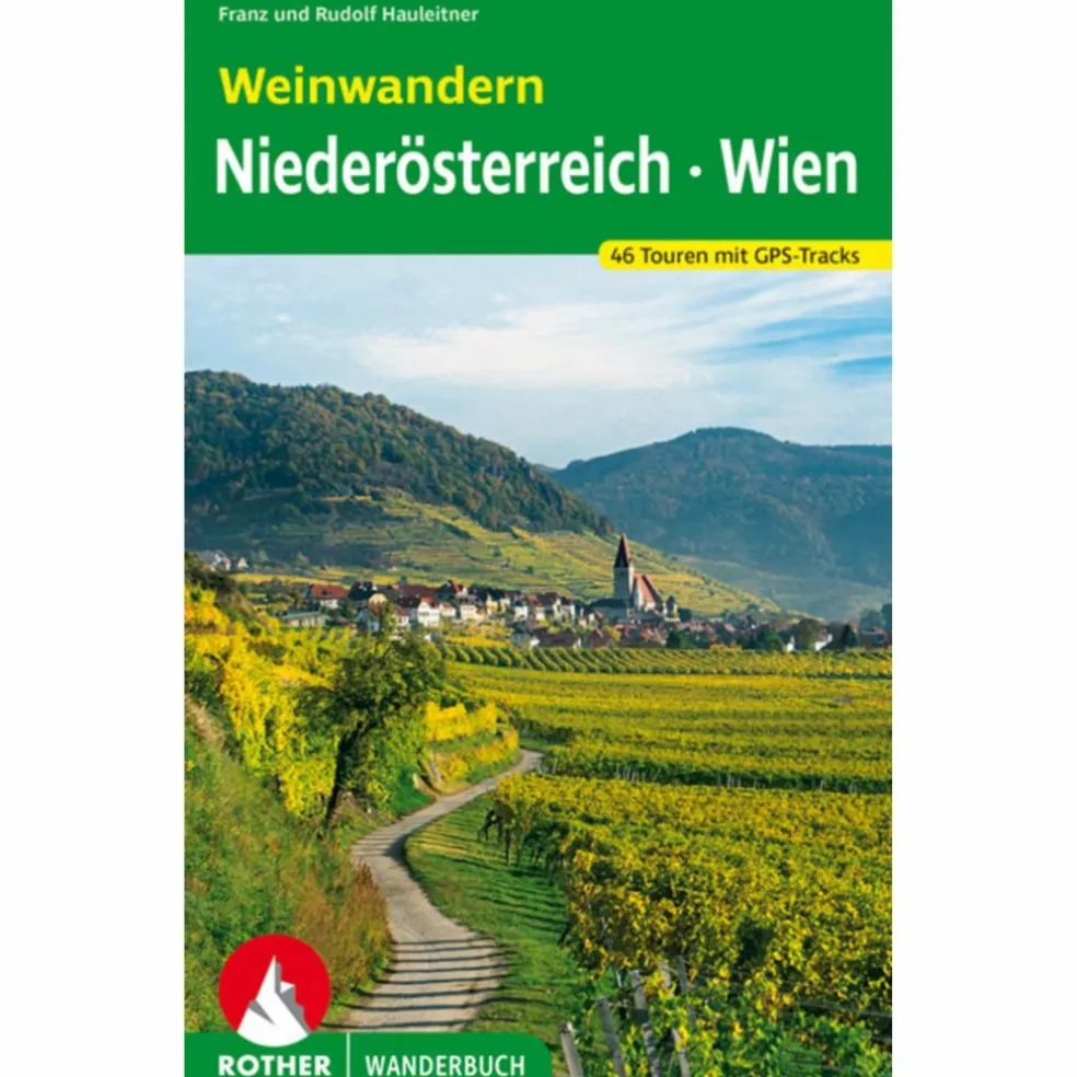 WEINWANDERN NIEDERÖSTERREICH - WIEN - Wanderführer