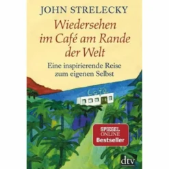 WIEDERSEHEN IM CAFÉ AM RANDE DER WELT - Roman