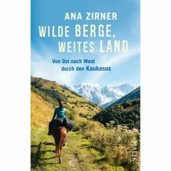 WILDE BERGE, WEITES LAND - Reisebericht