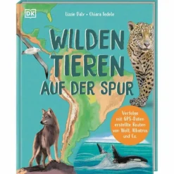 WILDEN TIEREN AUF DER SPUR - Kinderbuch
