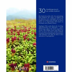 WILDER PLACES - 30 STREIFZÜGE DURCH EIN WILDES SÜDTIROL - Wanderführer