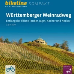 WÜRTTEMBERGER WEINRADWEG - Radwanderführer