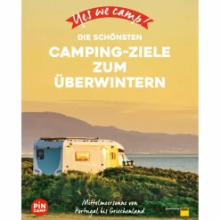 YES WE CAMP! DIE SCHÖNSTEN CAMPING-ZIELE ZUM ÜBERWINTERN - Reiseführer